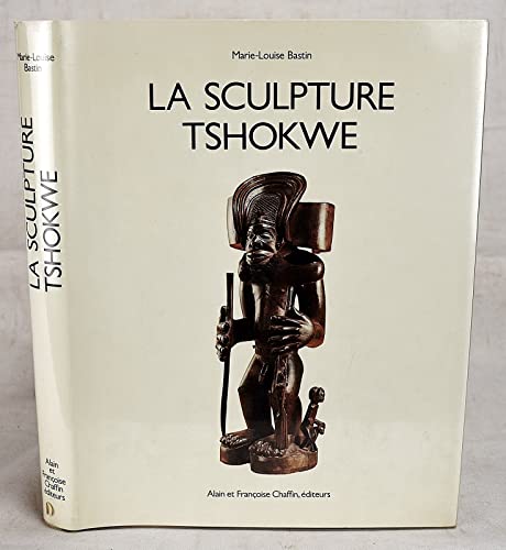 La Sculpture Tshokwe w/ English translation by J.B. Donne