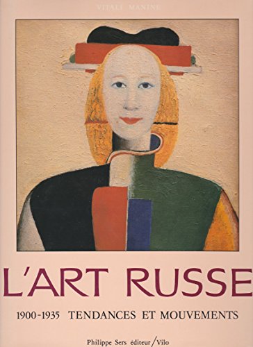 Beispielbild fr L'art russe, 1900-1935 zum Verkauf von Ammareal