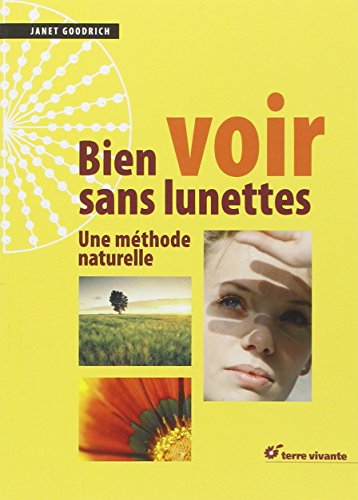 Stock image for Bien voir sans lunettes for sale by medimops