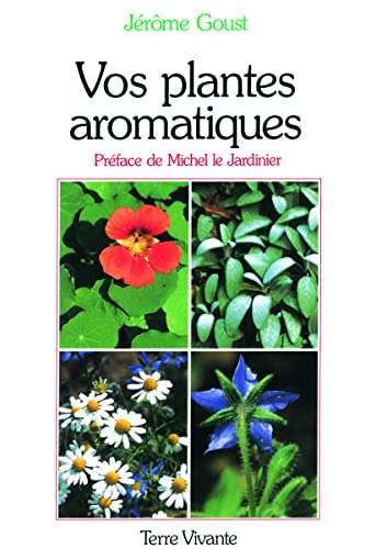 9782904082450: Vos plantes aromatiques