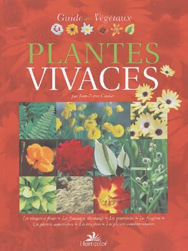 Beispielbild fr Le Guide des plantes vivaces zum Verkauf von medimops