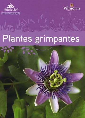 Beispielbild fr Guide des plantes grimpantes zum Verkauf von medimops