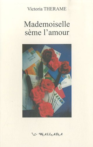 9782904201516: Mademoiselle sme l'amour