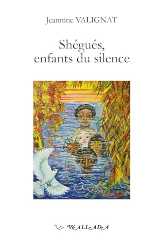 Stock image for Shegues, Enfants du Silence for sale by Librairie Th  la page