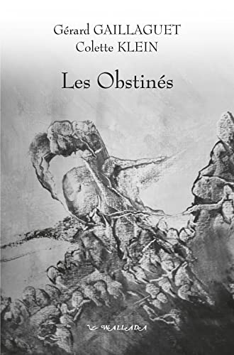 Stock image for Les Obstines for sale by Librairie Th  la page