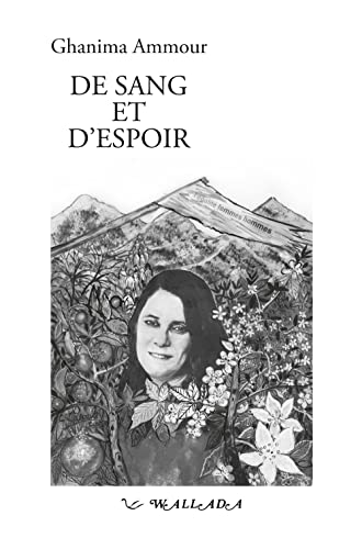 Stock image for De Sang et d'Espoir for sale by Librairie Th  la page