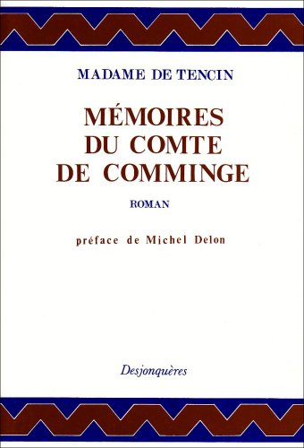 Beispielbild fr Mmoires du comte de Comminge (Roman) zum Verkauf von Raritan River Books