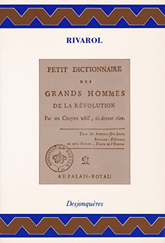 Stock image for PETIT DICTIONNAIRE DES GRANDS HOMMES DE LA REVOLUTION for sale by Books From California