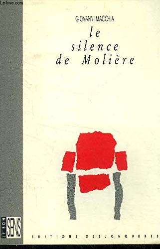 Stock image for Le silence de Molire for sale by Better World Books