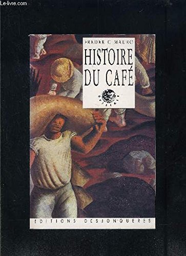 9782904227516: Histoire du café (Outremer) (French Edition)