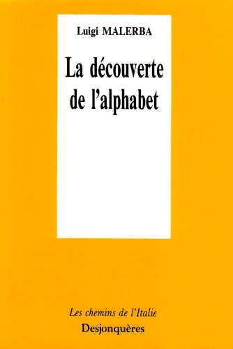 Stock image for La Dcouverte de l'alphabet for sale by Ammareal