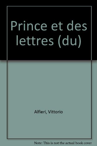 Imagen de archivo de Du prince et des lettres a la venta por Ammareal