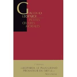PETITES OEUVRES MORALES (9782904235511) by LEOPARDI, Giacomo