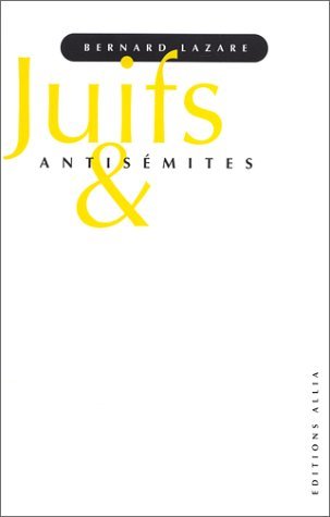 Stock image for JUIFS ET ANTISEMITES for sale by LiLi - La Libert des Livres