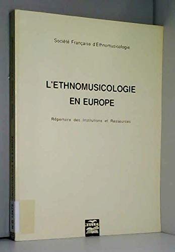 Beispielbild fr L'ethnomusicologie en Europe zum Verkauf von Ammareal