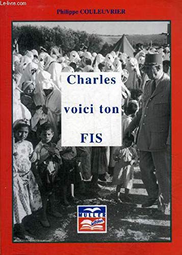 Stock image for Charles, voici ton FIS for sale by Chapitre.com : livres et presse ancienne