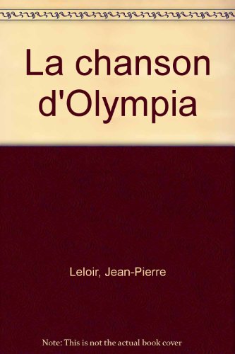 9782904304064: La Chanson D'Olympia