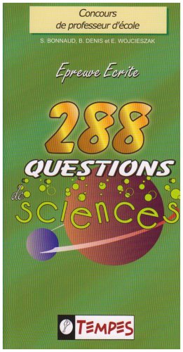 Beispielbild fr 288 Questions de sciences zum Verkauf von Ammareal