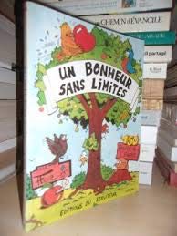Stock image for Un Bonheur sans limites for sale by Ammareal