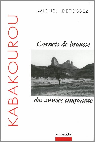 Imagen de archivo de Carnets de brousse des annes cinquantes a la venta por Ammareal
