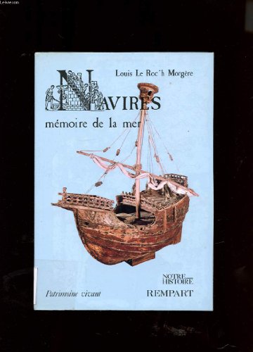 Navires, mémoire de la mer