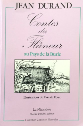 Stock image for Contes du flneur au pays de la Burle for sale by Librairie Th  la page