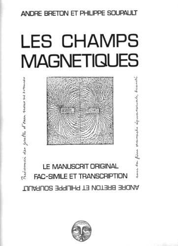 Les champs magnetiques (French Edition) (9782904388088) by Breton, AndreÌ