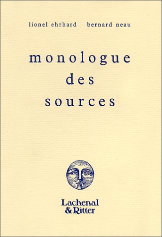 9782904388194: Monologue des sources