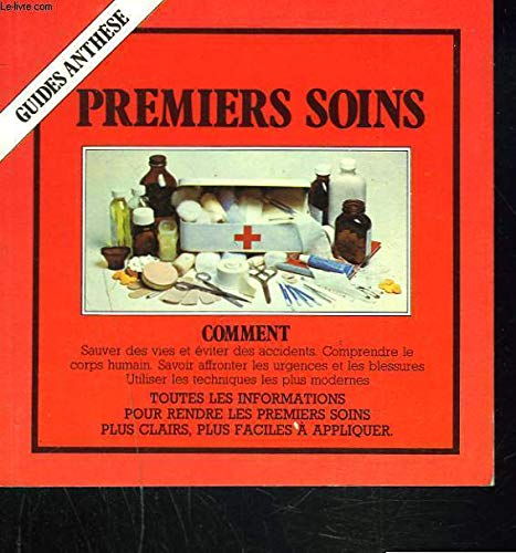 9782904420078: Premiers soins (Guides Anthse)