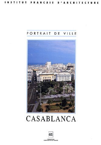 Casablanca (French Edition) (9782904448416) by Cohen M. Eleb, J.-L.