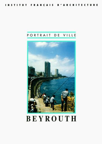 9782904448591: Beyrouth (French Edition)