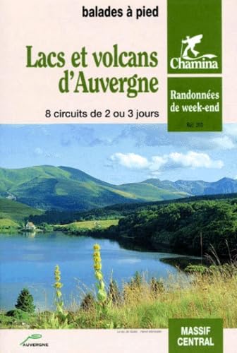 Stock image for Lacs et volcans d'Auvergne for sale by Ammareal