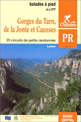 9782904460784: Gorges du Tarn, de la Jonte et Causses: 25 Circuits de petite randonne