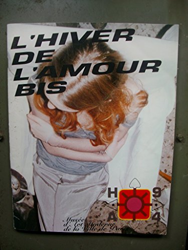 Beispielbild fr L Hiver de L Amour Bis zum Verkauf von ANARTIST
