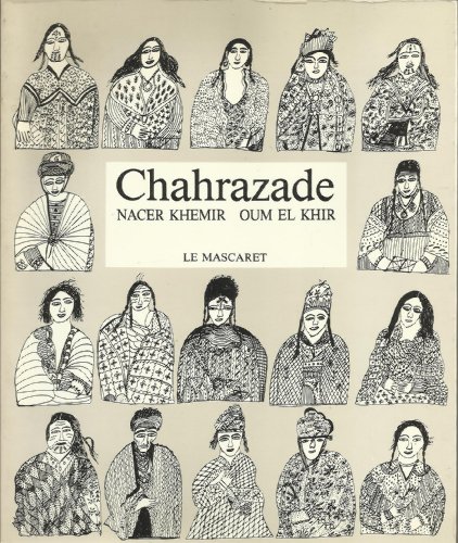 Beispielbild fr Chahrazade zum Verkauf von Ammareal
