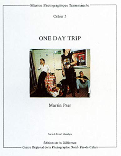 Imagen de archivo de Martin Parr: One Day Trip a la venta por Bookworks