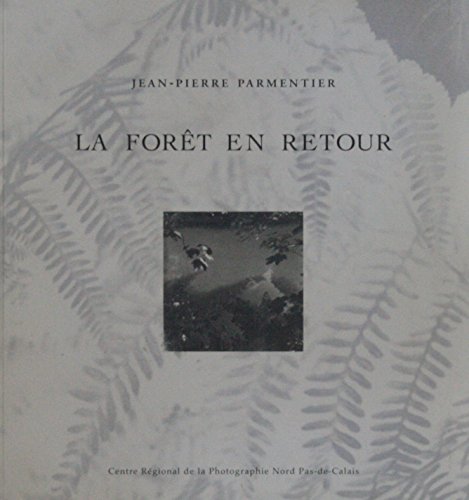 9782904538667: La fort en retour (Collection dirige par Pierre Devin)