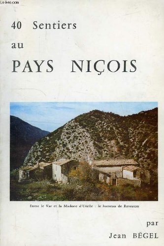 Beispielbild fr 40 sentiers au pays nicois zum Verkauf von Ammareal