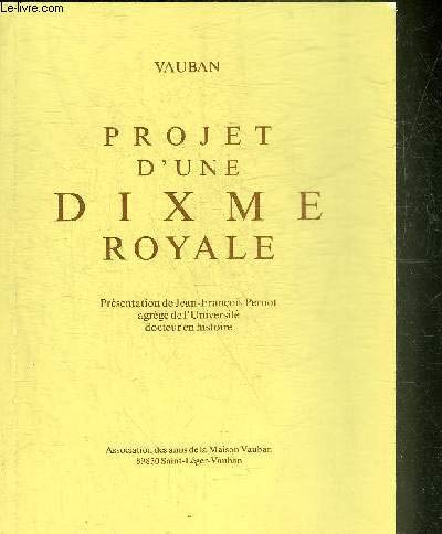 9782904576058: Projet d'une dixme royale