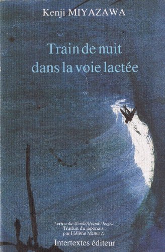 Beispielbild fr Train de nuit dans la voie lactee : et autres recits zum Verkauf von Ammareal