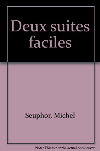 Imagen de archivo de Deux suites faciles (French Edition) a la venta por pompon