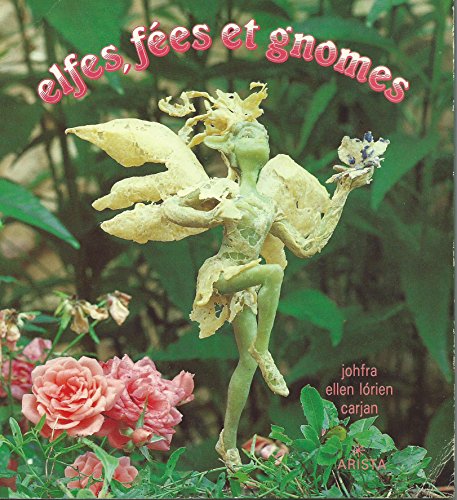 Imagen de archivo de Elfes Fees et Gnomes a la venta por Books From California