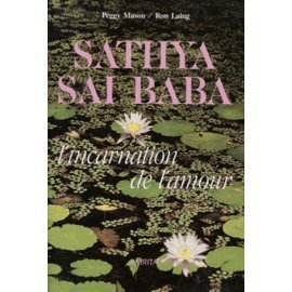 Stock image for SATHYA SAI BABA. L'incarnation de l'amour for sale by Ammareal