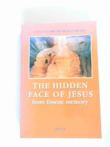 The Hidden Face of Jesus from Essene Memory