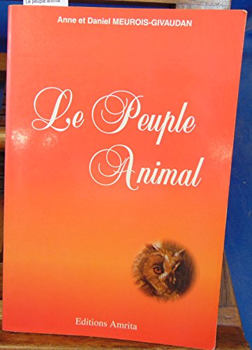 Beispielbild fr Peuple animal zum Verkauf von Better World Books