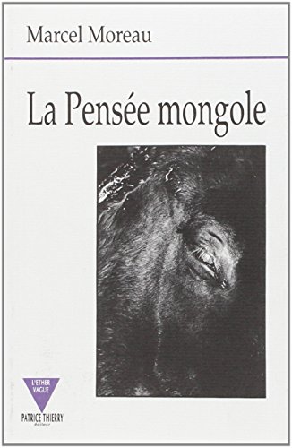 Stock image for La pense mongole for sale by Revaluation Books
