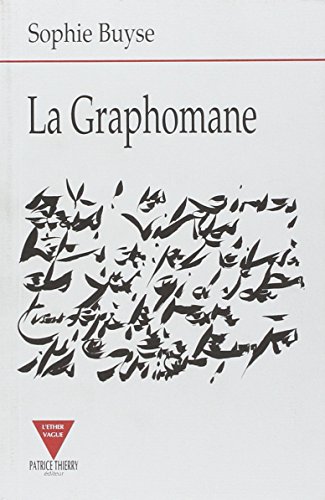 Beispielbild fr La graphomane (0000) zum Verkauf von Gallix
