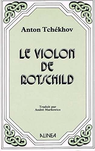 Beispielbild fr Le Violon de Rotschild et autres nouvelles zum Verkauf von Ammareal