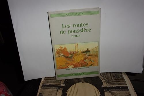 LES ROUTES DE POUSSIERE