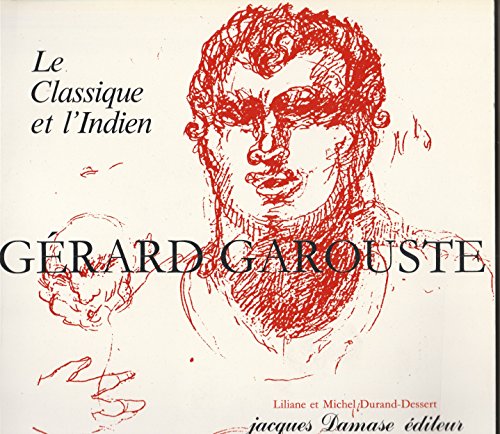 Imagen de archivo de Ge?rard Garouste (Monographies d'artistes contemporains) (French Edition) a la venta por Irish Booksellers